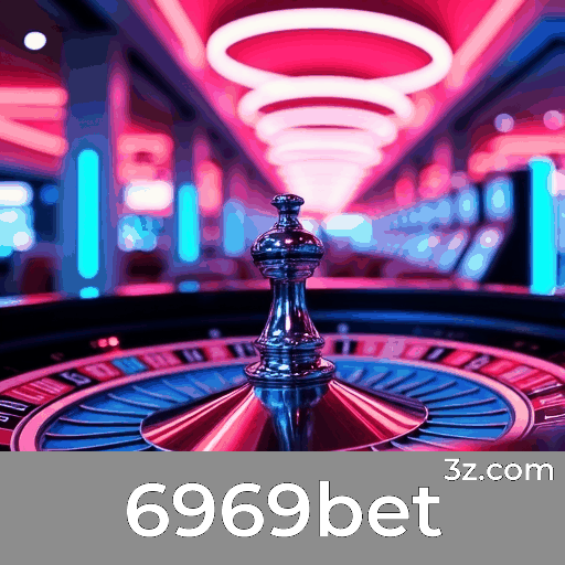 6969bet: Acesso Seguro e Rápido ao Seu Portal de Apostas Online no Brasil